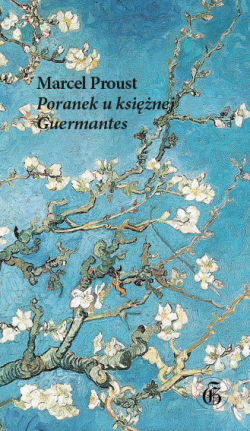 Poranek u księżnej Guermanes - Marcel Proust